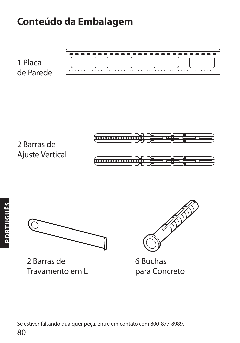 Conteúdo da embalagem | Monster FlatScreen SuperThin Flat Mount - Up to 104” Screens User Manual | Page 84 / 104