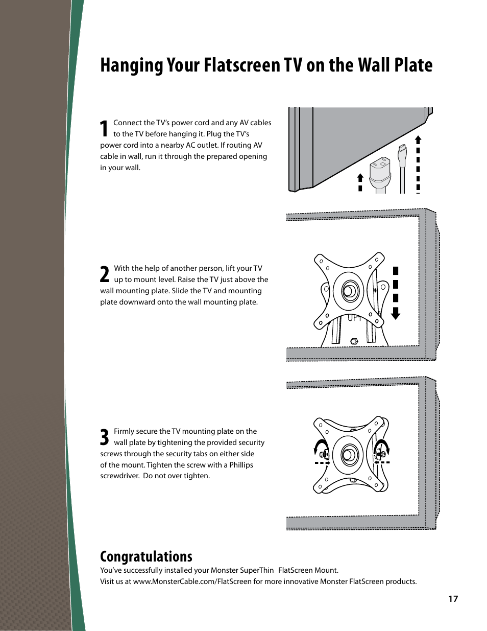 Hanging your flatscreen tv on the wall plate | Monster FlatScreen SuperThin Tilt Mount - Up to 27” Screens User Manual | Page 17 / 20