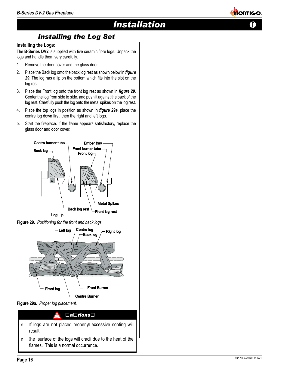 Installation, Installing the log set, Removing and installing the door | Ositioning the og et | Montigo B34DV User Manual | Page 16 / 26
