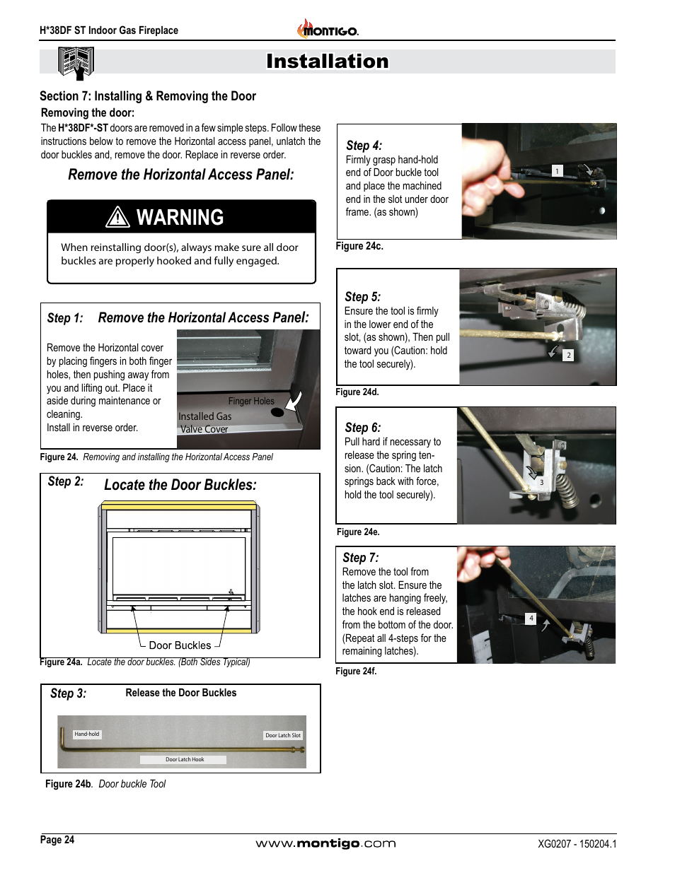 Section 7: installing & removing the door, Warning, Installation | Remove the horizontal access panel, Locate the door buckles, Remove the horizontal access pan | Montigo H38DF ST User Manual | Page 24 / 38