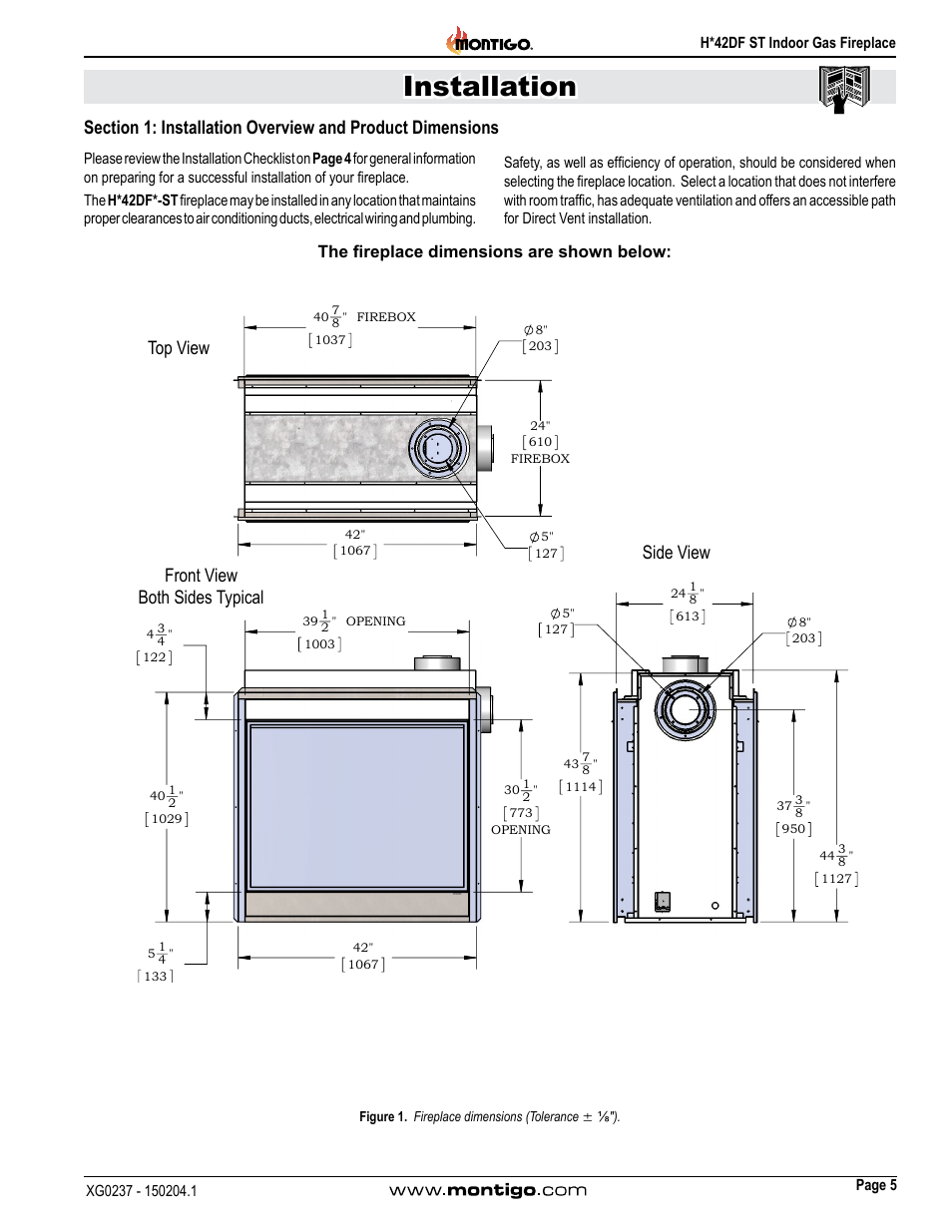 Installation, Top view front view both sides typical side view, The fireplace dimensions are shown below | Montigo H42DF ST User Manual | Page 5 / 36