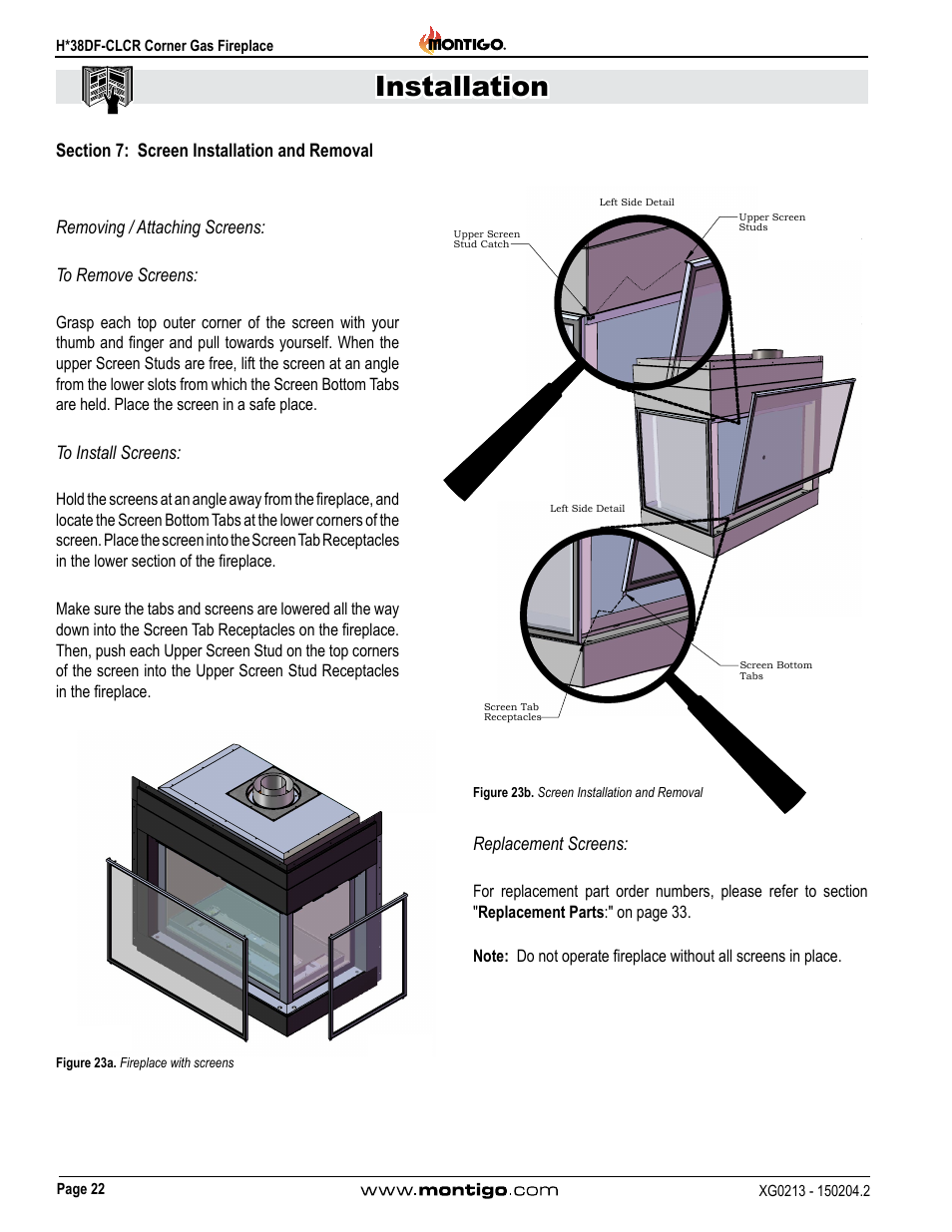 Installation, Removing / attaching screens: to remove screens, Replacement screens | Montigo H38DF-CLCR User Manual | Page 22 / 38