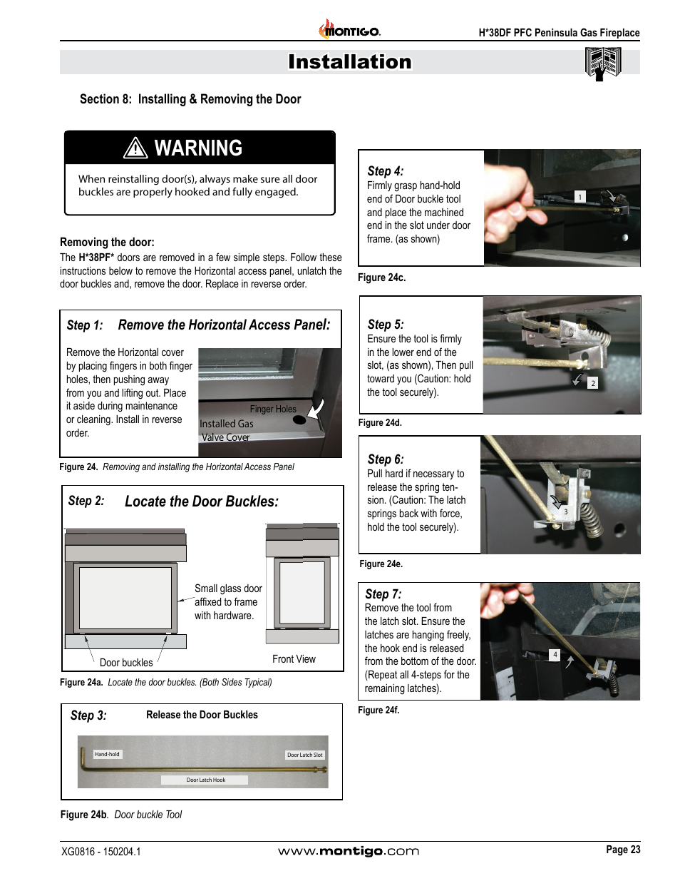 Section 8: installing & removing the door, Warning, Installation | Locate the door buckles, Remove the horizontal access pan | Montigo H38DF PFC User Manual | Page 23 / 38