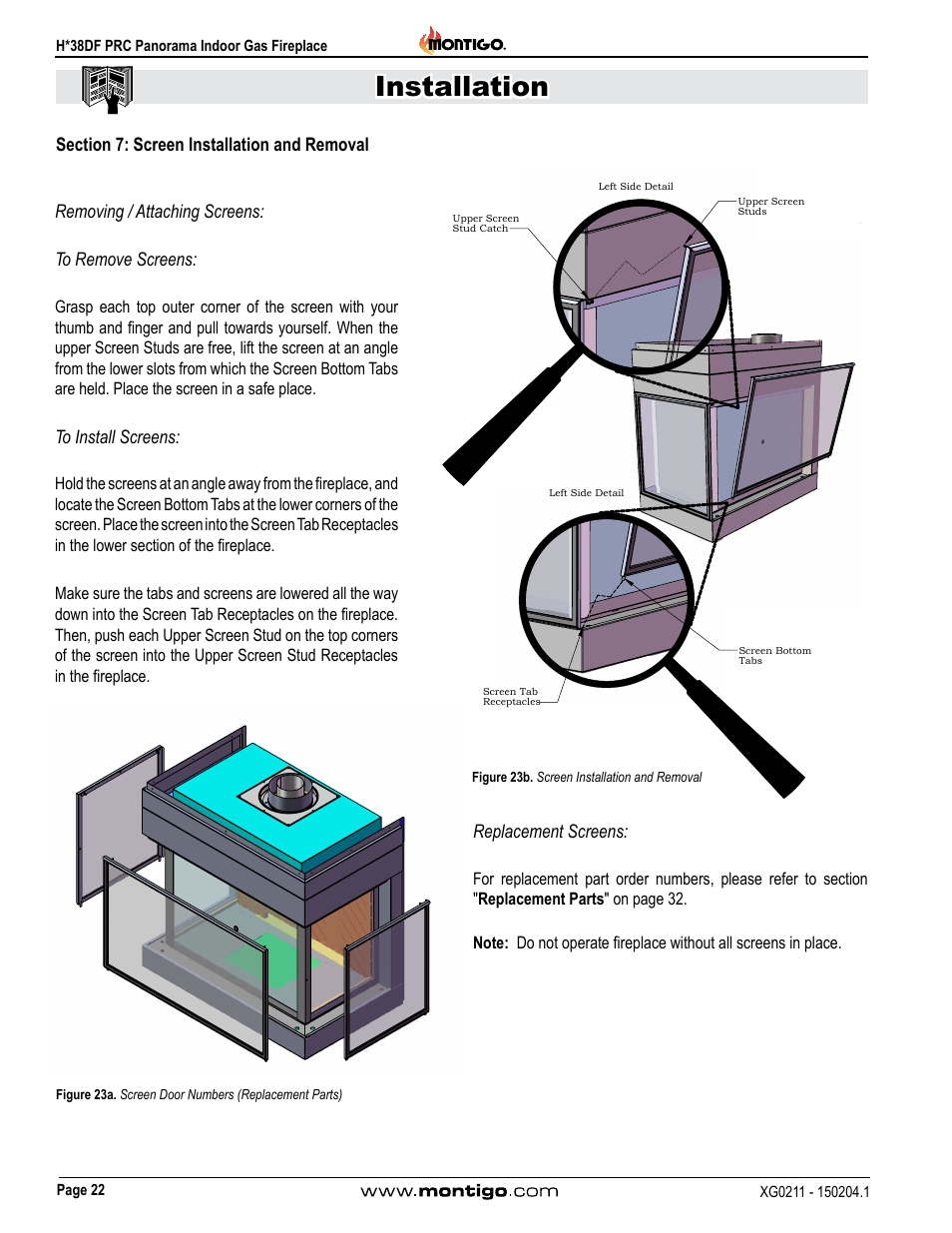 Section 7: screen installation and removal, Installation, Removing / attaching screens: to remove screens | Replacement screens | Montigo H38DF PRC User Manual | Page 22 / 38