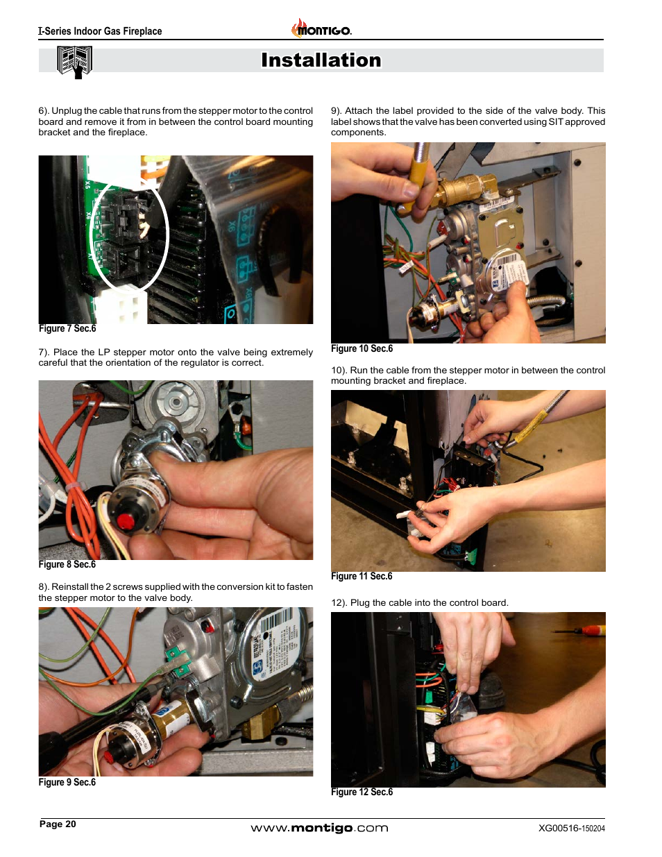 Installation | Montigo 30FID Traditional User Manual | Page 20 / 70