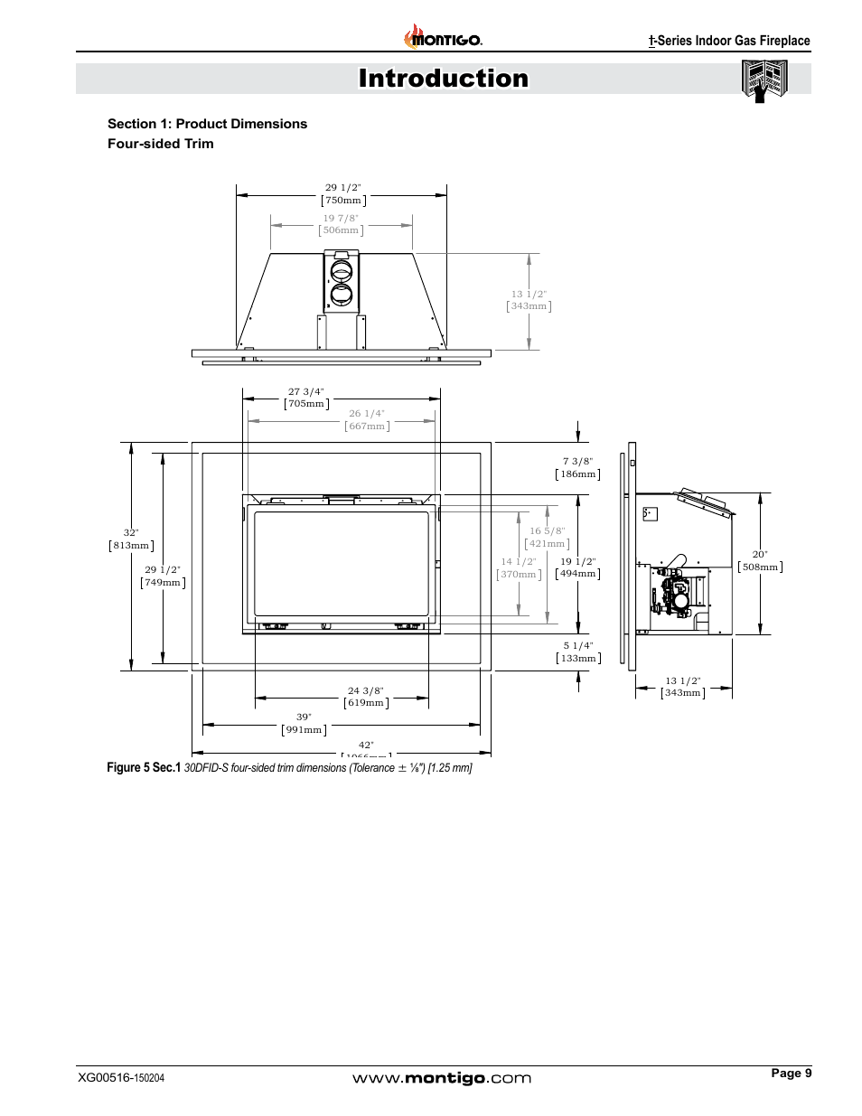 Four-sided trim, Introduction, I-series indoor gas fireplace | Sided surround | Montigo 30FID Traditional User Manual | Page 9 / 70