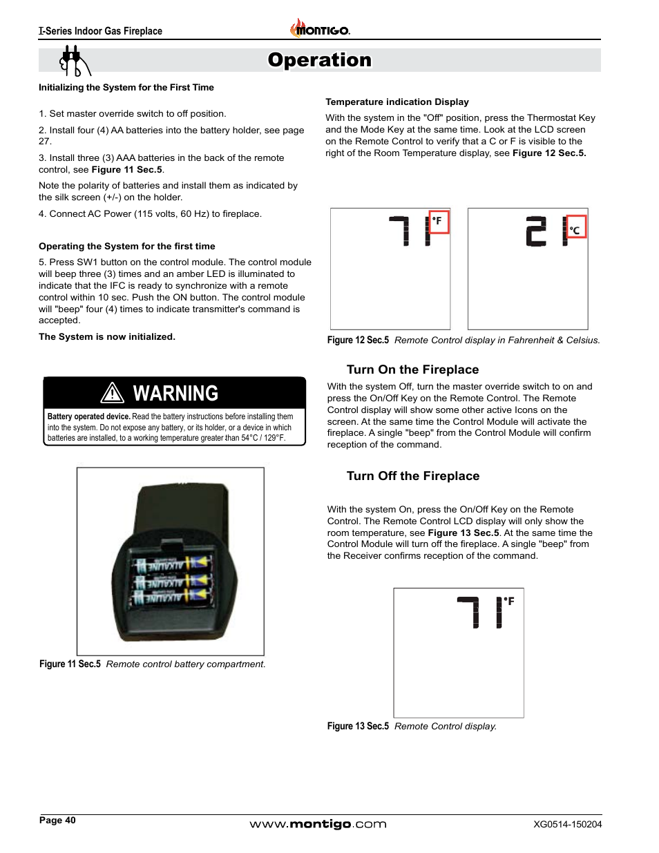 Initializing the system for the first time, Operating the system for the first time, Temperature indication display | Warning, Operation | Montigo 34FID - Linear User Manual | Page 40 / 64