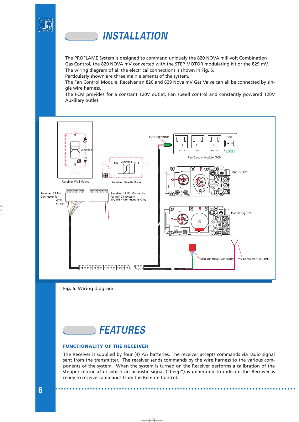 Installation, Features | Montigo RX82 User Manual | Page 6 / 12