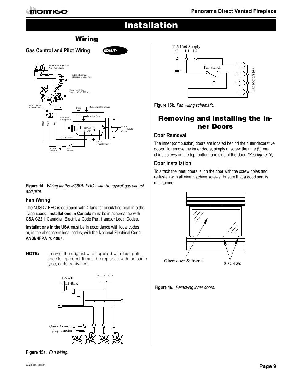Installation, Wiring, Removing and installing the in- ner doors | Gas control and pilot wiring, Fan wiring, Door removal, Door installation, Page, Panorama direct vented fireplace | Montigo M38DV PRC User Manual | Page 9 / 22