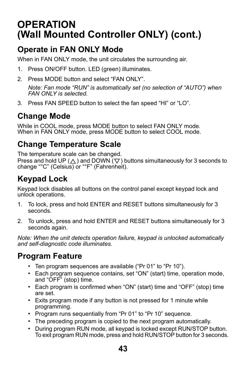 Operate in fan only mode, Change mode, Change temperature scale | Keypad lock, Program feature, Operation (wall mounted controller only) (cont.) | MovinCool CM25 User Manual | Page 43 / 60