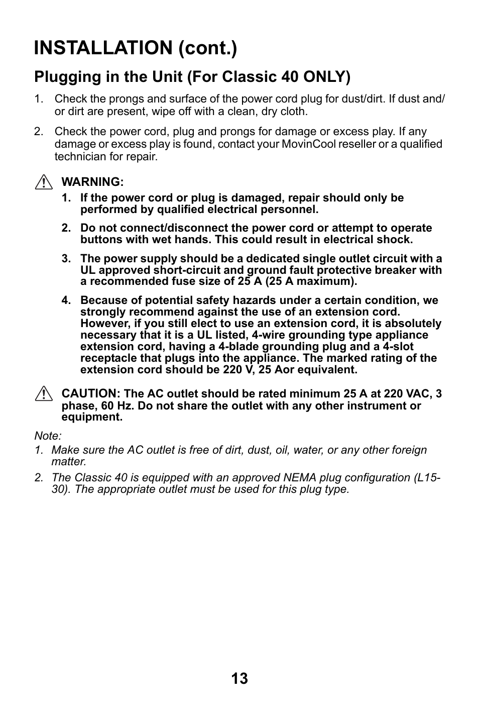 Plugging in the unit (for classic 40 only), Installation (cont.) | MovinCool Classic 40 User Manual | Page 13 / 46