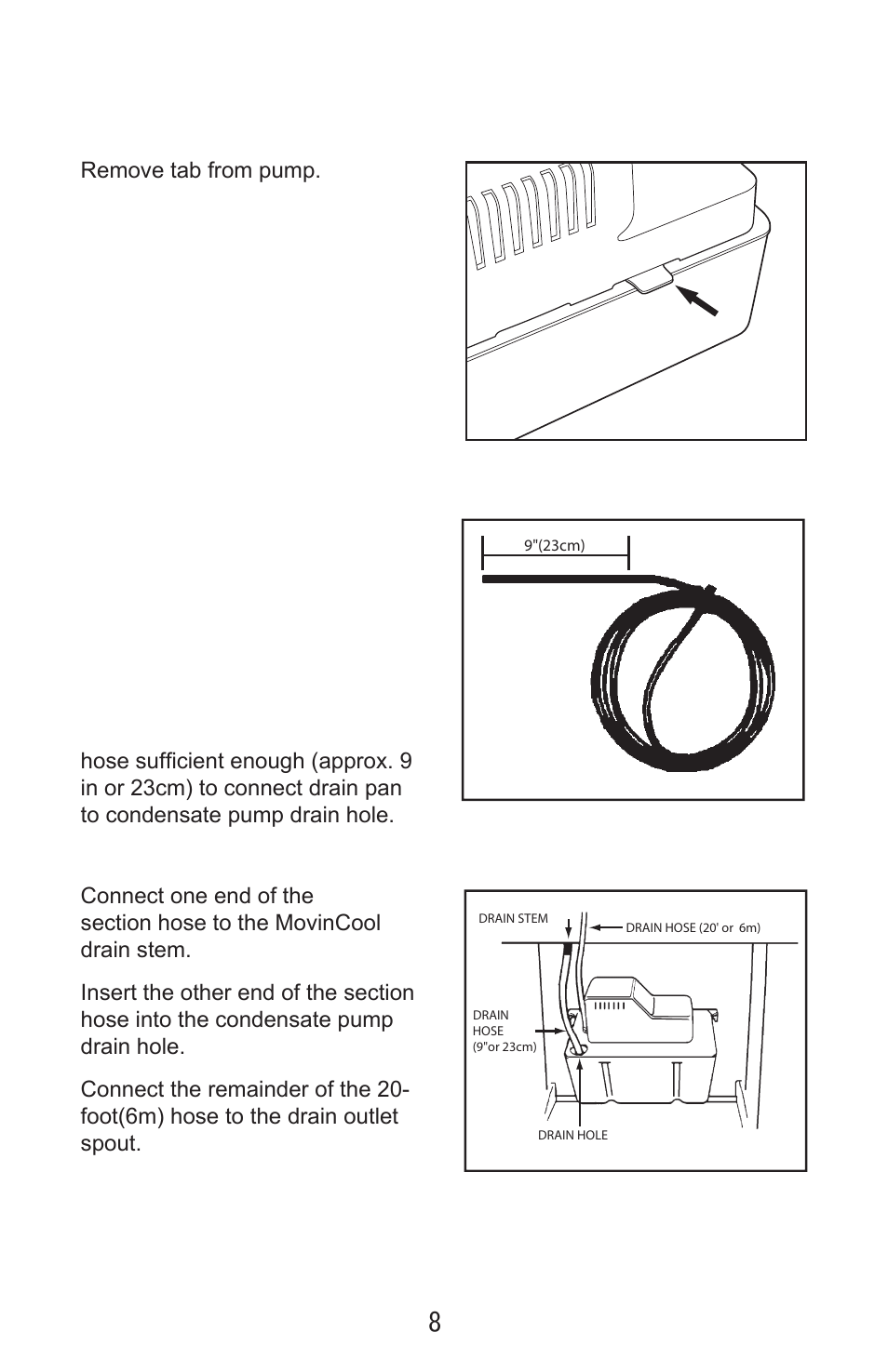 Hose installation, Pump installation hose installation | MovinCool Condensate Pump User Manual | Page 8 / 11