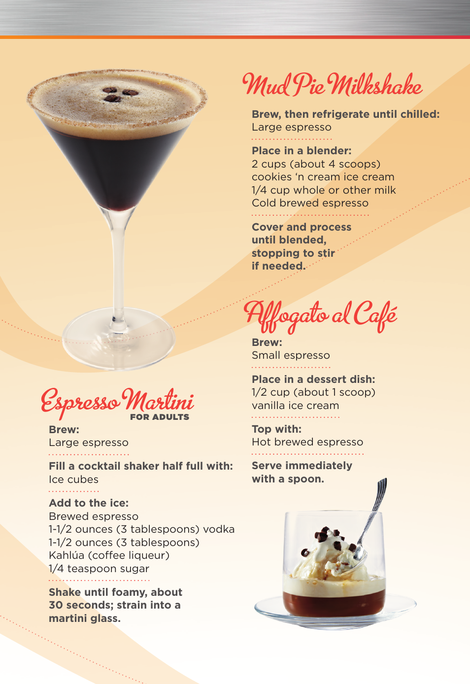 Espresso con panna, Affogato al café, Mud pie milkshake | Espresso martini | Mr. Coffee MRC26251 User Manual | Page 9 / 12