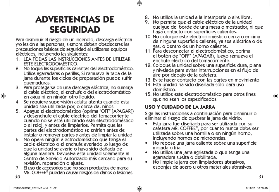 Advertencias de seguridad | Mr. Coffee BVMC-SJX33GT User Manual | Page 16 / 31