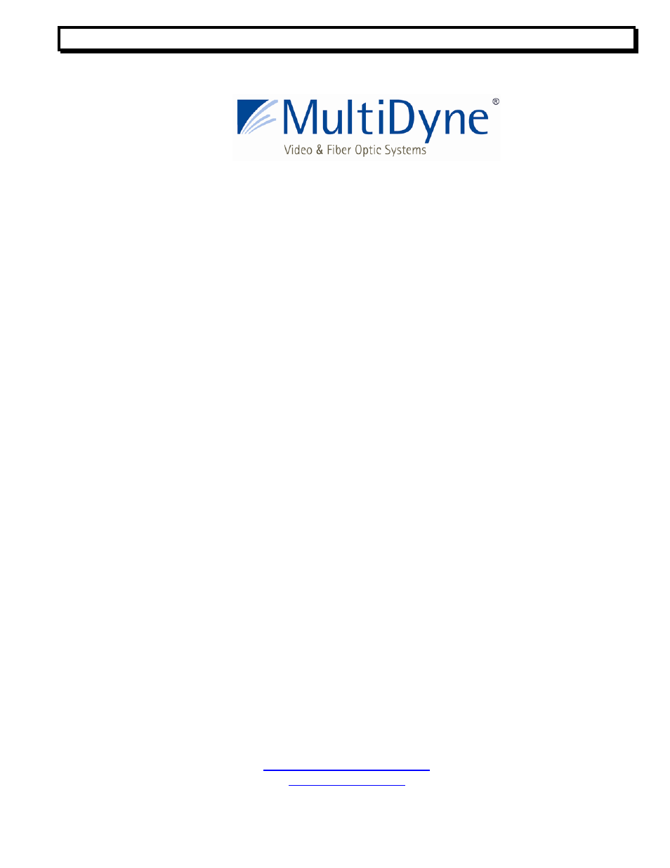 MultiDyne DVI-6000 Series User Manual | 30 pages