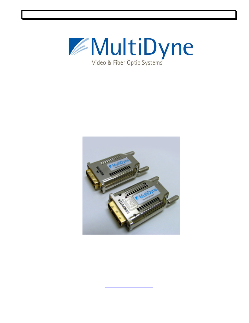 MultiDyne DVI-ONE User Manual | 8 pages