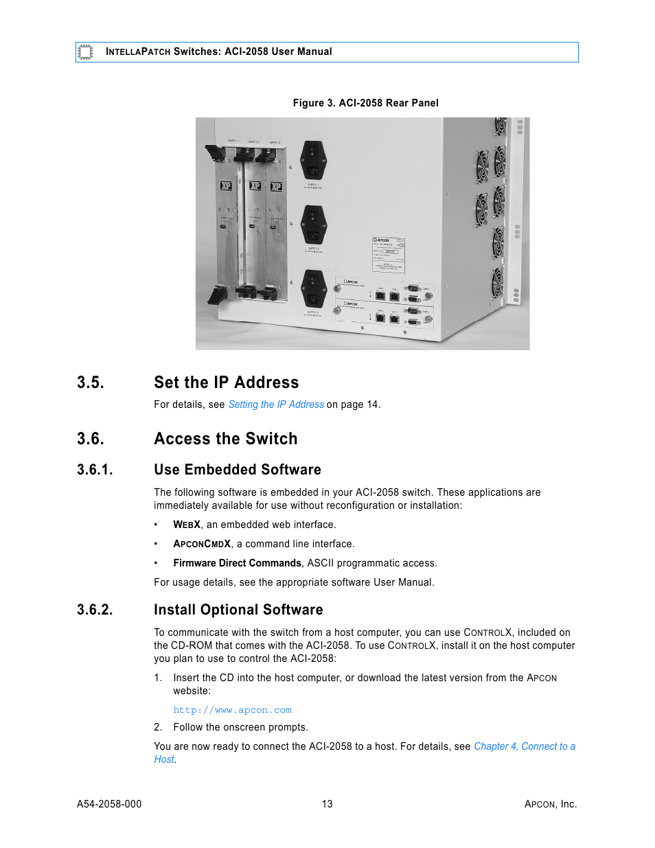 Set the ip address, Access the switch, Use embedded software | Install optional software | MultiDyne ACI-2058 User Manual | Page 17 / 200