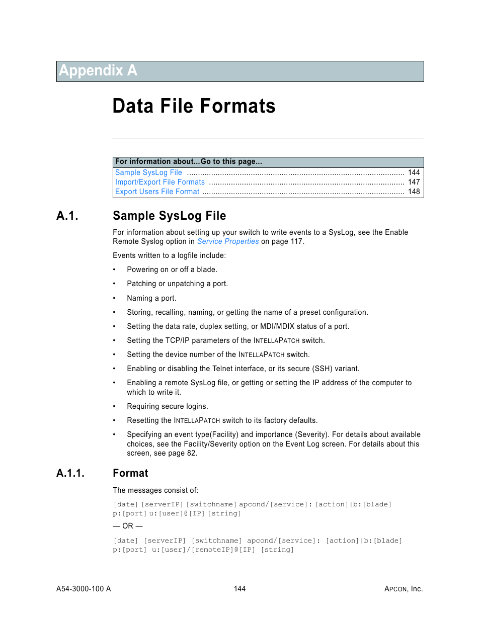 Appendix a: data file formats, A.1. sample syslog file, A.1.1. format | Sample syslog file, Format, Data file formats, Appendix a | MultiDyne ACI-2058 User Manual | Page 183 / 200