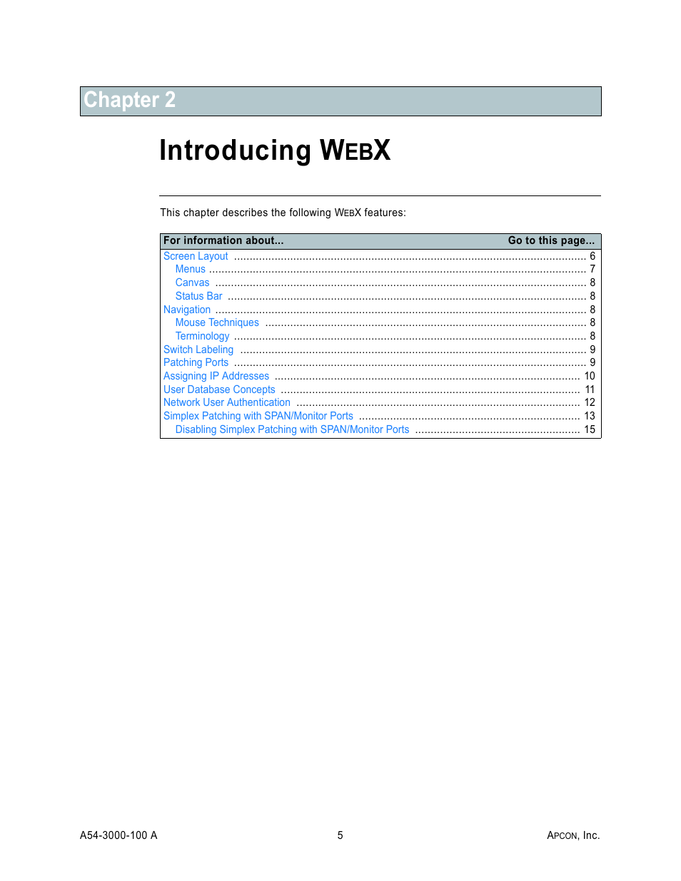 Chapter 2: introducing webx, Chapter 2: introducing w, Introducing w | Chapter 2 | MultiDyne ACI-2058 User Manual | Page 44 / 200