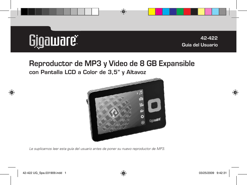 422 ug_spa.031909.pdf, Reproductor de mp3 y vídeo de 8 gb expansible, Con pantalla lcd a color de 3,5” y altavoz | MyMusix 42-422 User Manual | Page 25 / 48