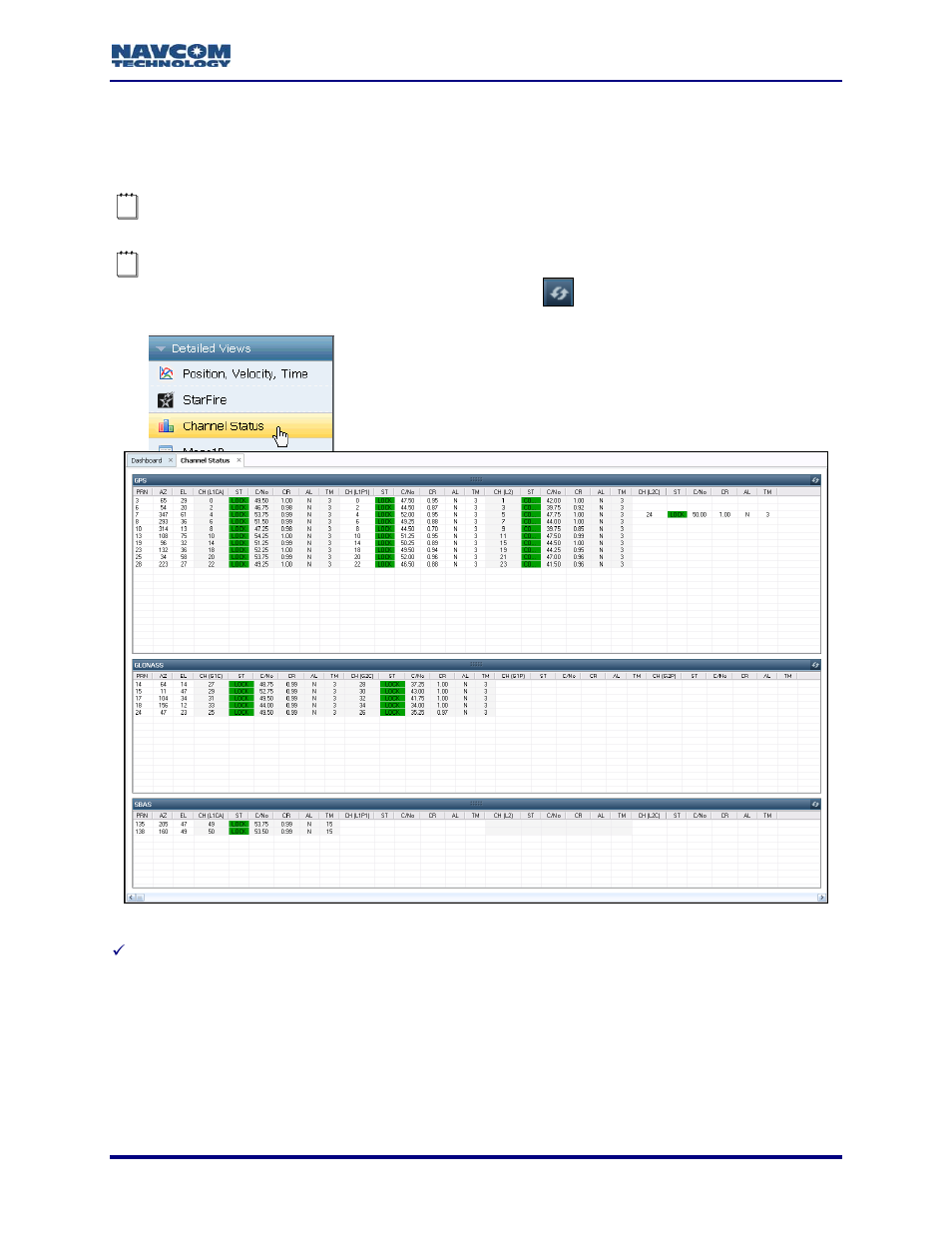 Channel status tab, Figure 124: channel status tab | NavCom StarUtil-3000 Rev.A User Manual | Page 103 / 119