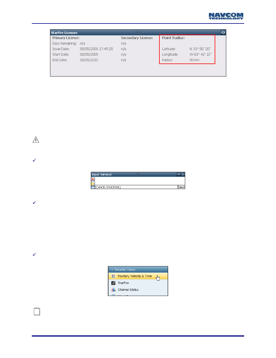 Cancel license status window, How to cancel starfire license, Starfire performance | Confirm starfire navigation, Figure 97: starfire licenses window – point radius, Figure 99: detailed views menu – pvt, Chapter 7, E figure 97). refer to the | NavCom StarUtil-3000 Rev.A User Manual | Page 80 / 119