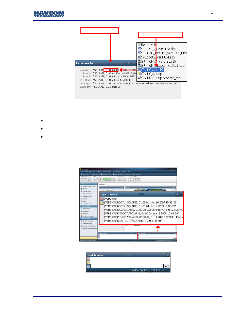 Determine firmware version via the input terminal, Figure 11: input terminal, Firmware versions | Figure 12: input terminal | NavCom SF-3050 Rev.I User Manual | Page 28 / 196