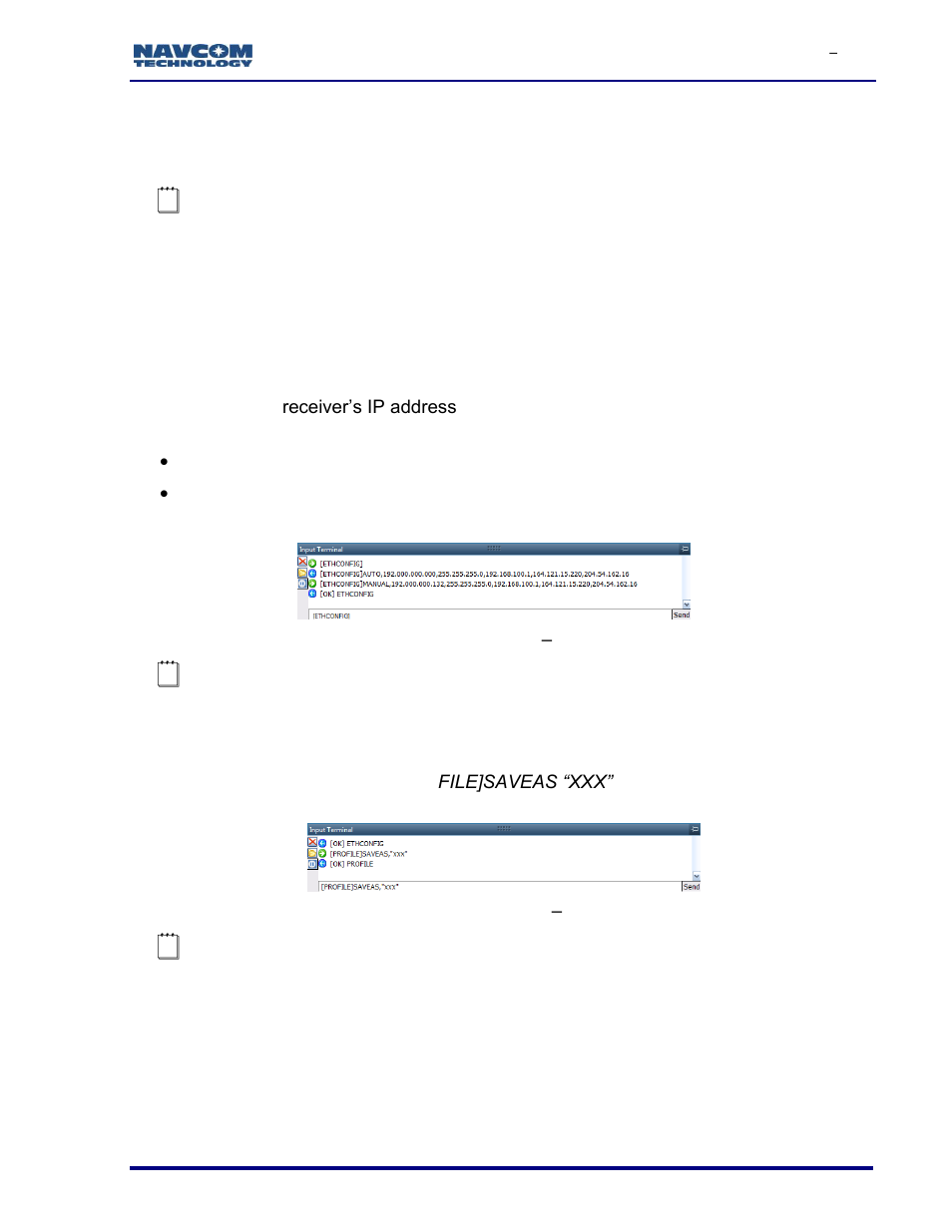 Figure 39: input terminal, Ethconfig, Figure 40: input terminal | Save profile | NavCom SF-3050 Rev.I User Manual | Page 41 / 196