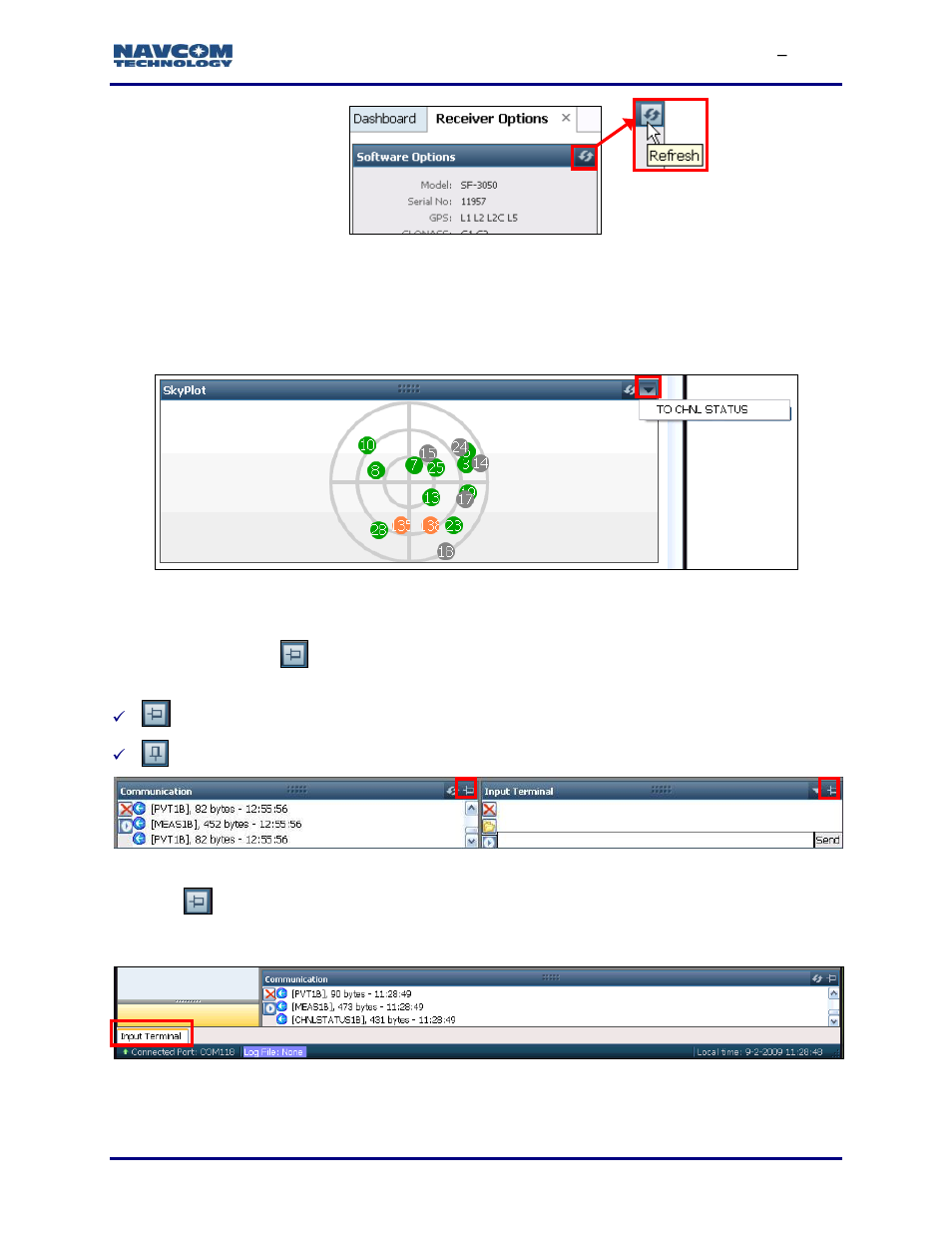 Menu button, Figure 3: refresh button, Figure 4: menu button | Figure 5: auto hide button, Figure 6: input terminal window hidden, Figure 3) | NavCom StarUtil-3000 Rev.G User Manual | Page 29 / 177