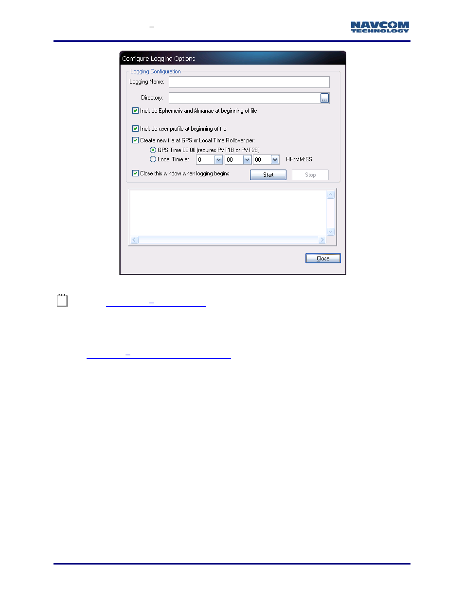 Connections, Figure 12: configure logging options, Figure 12 | E figure 12) | NavCom StarUtil-3000 Rev.G User Manual | Page 32 / 177