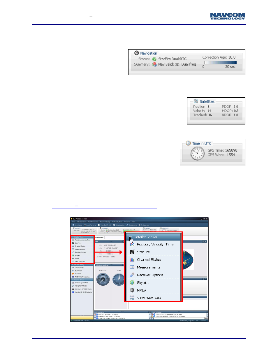 Navigation, Satellites, Time in utc | Detailed views menu, Figure 16: navigation, Figure 17: satellites, Figure 18: time in utc, Figure 19: detailed views menu, Figure 19, Detailed | NavCom StarUtil-3000 Rev.G User Manual | Page 34 / 177