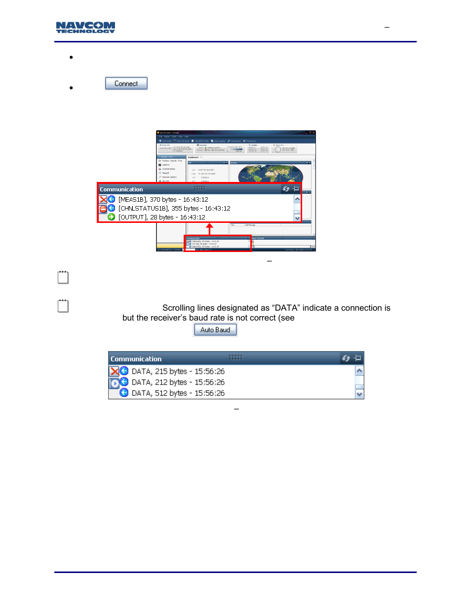 Configure virtual pc com port, Install the usb driver, Figure 31: communication window | Valid connection, Figure 32: communication window, Connection at incorrect baud rate, Configure virtual pc, Com port | NavCom StarUtil-3000 Rev.G User Manual | Page 43 / 177