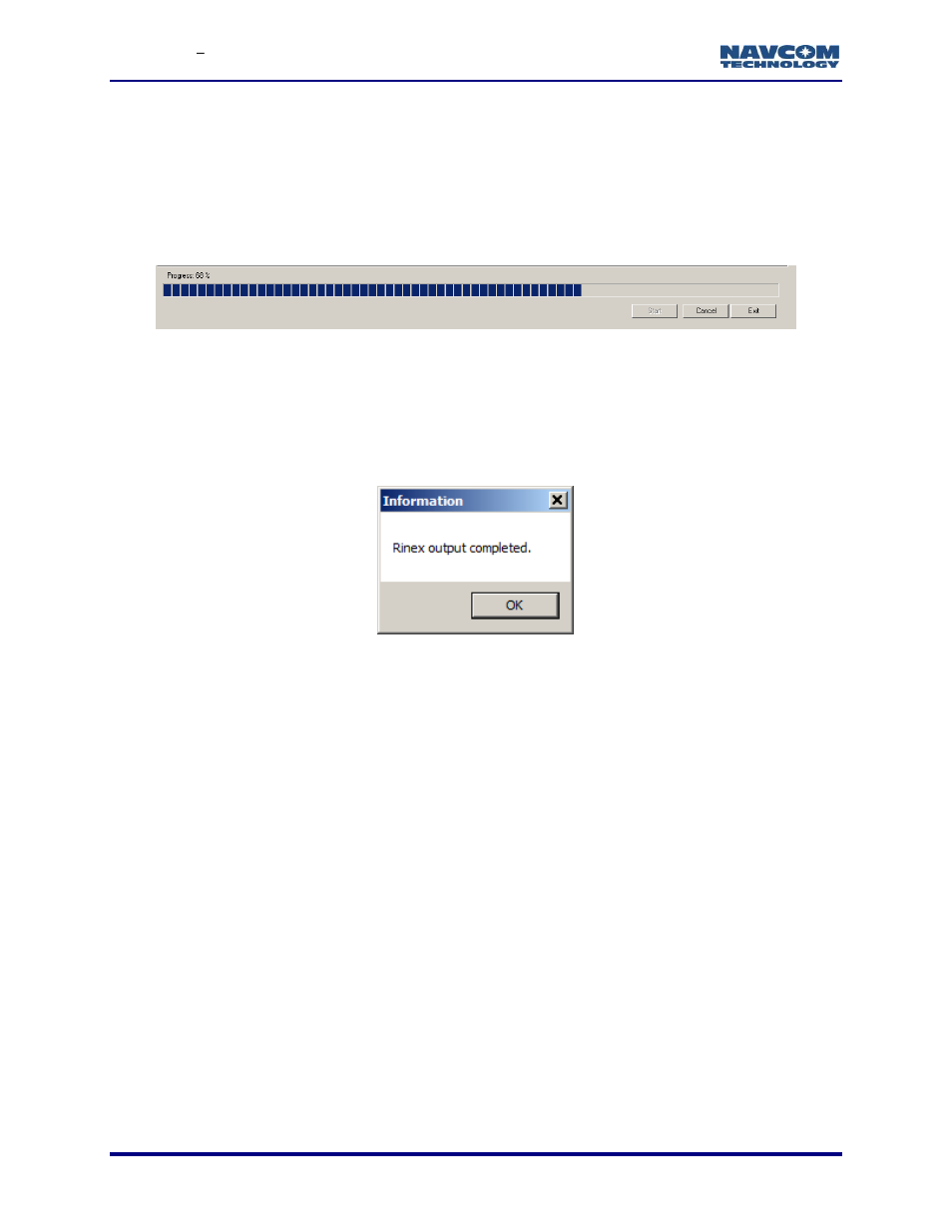 Execution and progress, Output completed, Figure 8: progress of rinex conversion | Figure 9: rinex output completed | NavCom Rinex Utility Rev.D User Manual | Page 17 / 17