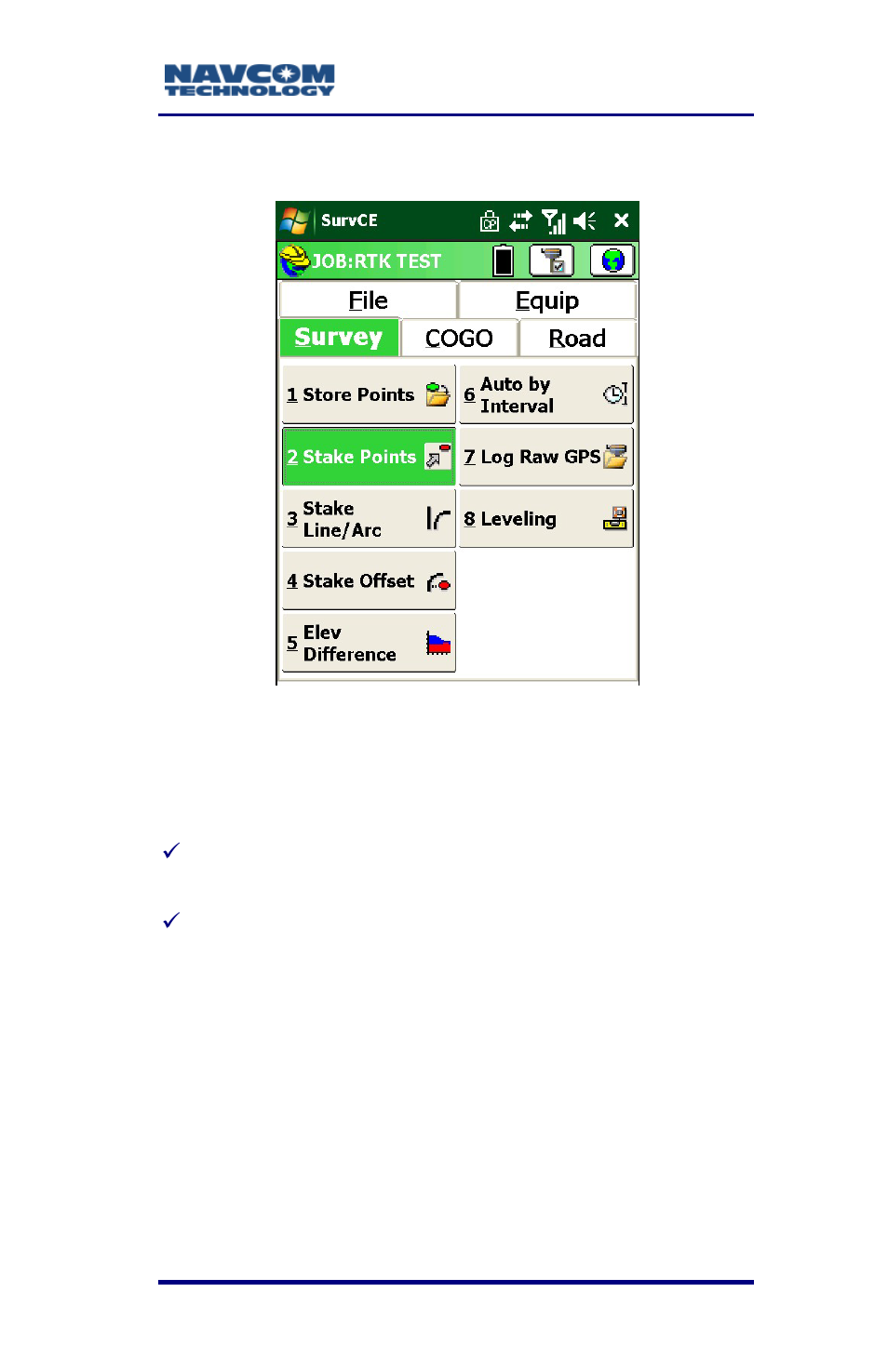 Stake points, Stake points -105, Figure 63: survey menu – stake points | NavCom SurveCE Integration Rev.A User Manual | Page 107 / 150