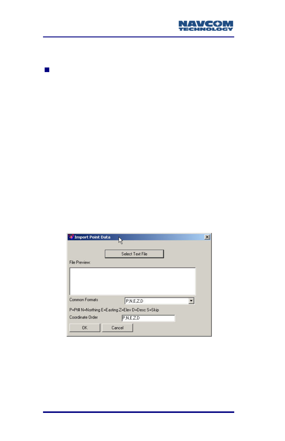 Exercises, Exercises -116, Figure 71: import point data window | NavCom SurveCE Integration Rev.A User Manual | Page 118 / 150