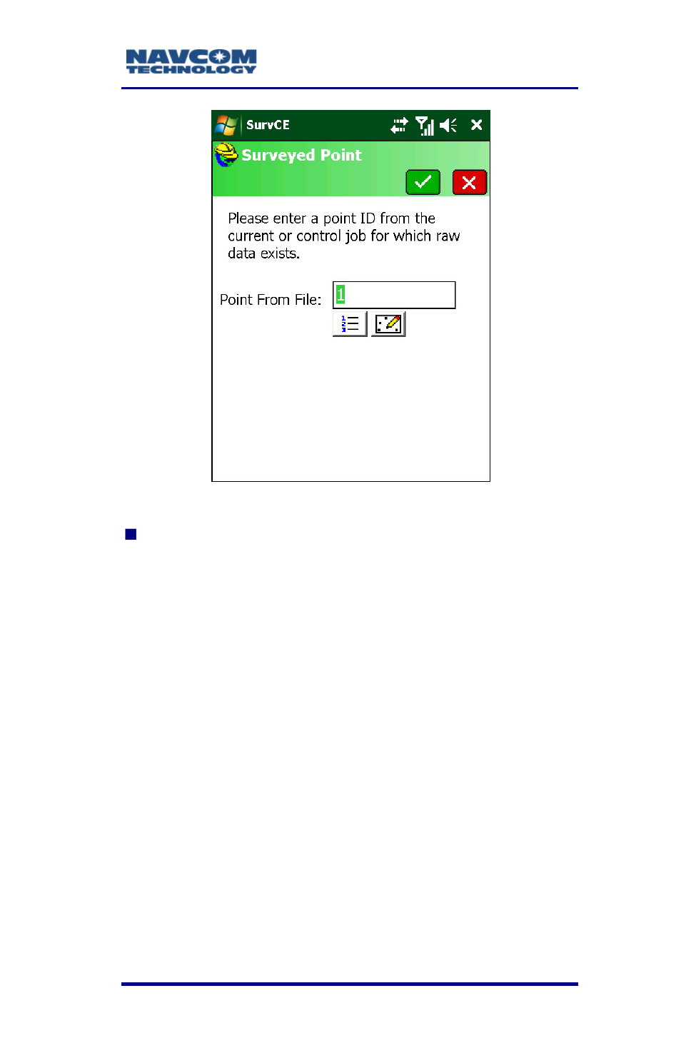 Figure 83: surveyed point window, A-137 | NavCom SurveCE Integration Rev.A User Manual | Page 139 / 150