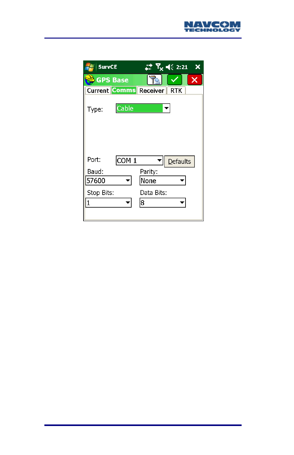 Figure 24: gps base submenu – comms tab, Type: cable or internal uhf, Figure 24) | NavCom SurveCE Integration Rev.A User Manual | Page 56 / 150