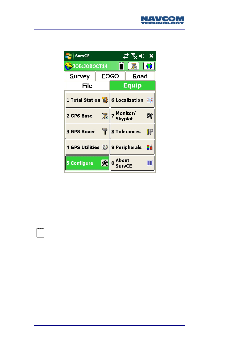 Configure, Configure -90, Figure 50: equip menu - configure | NavCom SurveCE Integration Rev.A User Manual | Page 92 / 150