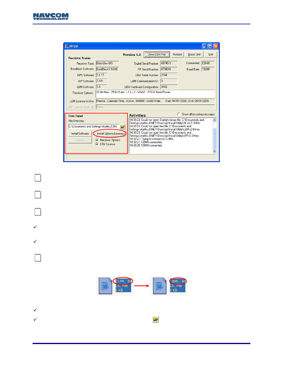 Install lbm license, Figure 13: user input – install options/license, Figure 14: lbm license file name change | NavCom Install Utility Rev.C User Manual | Page 23 / 26