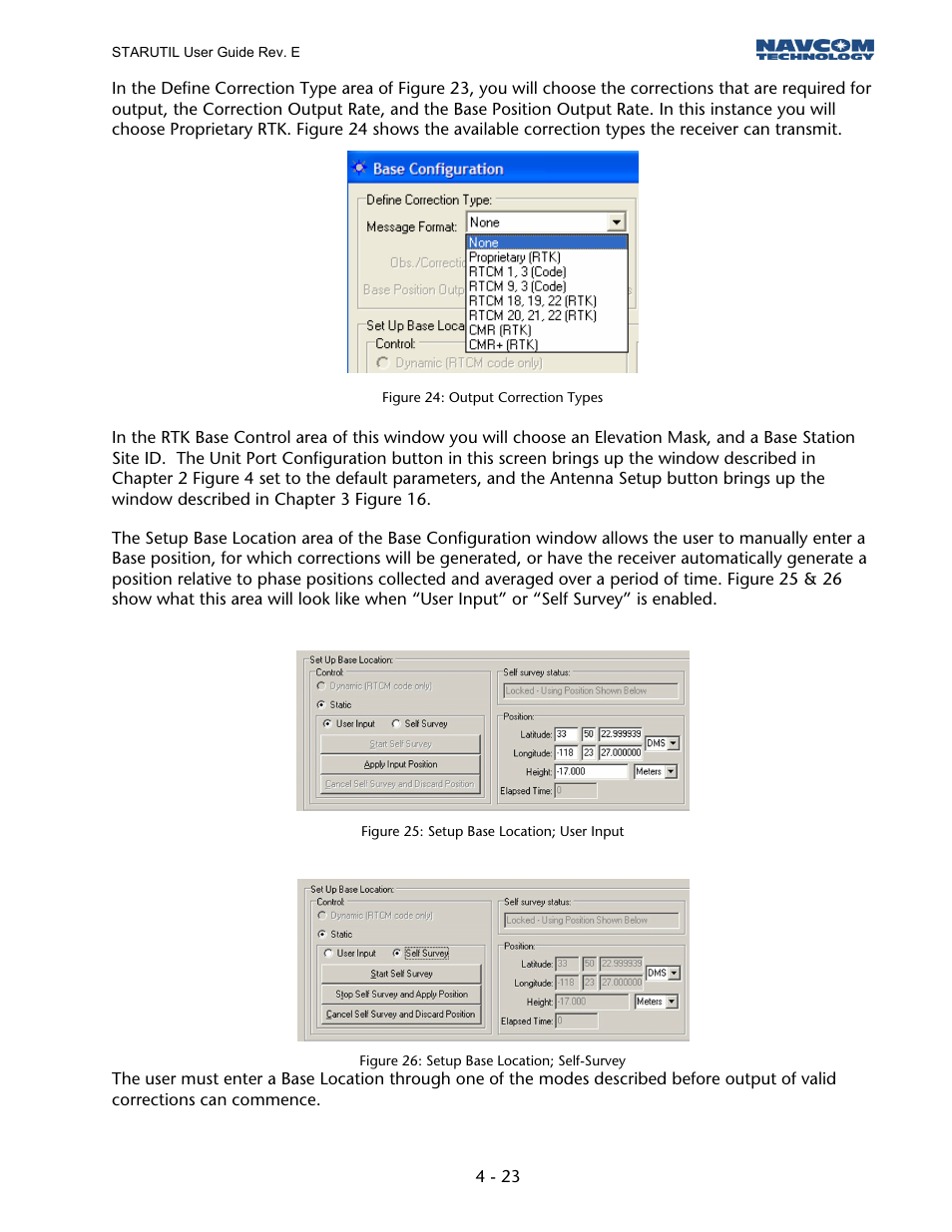 Figure 23: output correction types, Figure 24: setup base location; user input, Figure 25: setup base location; self-survey | NavCom StarUtil Rev.E User Manual | Page 26 / 58