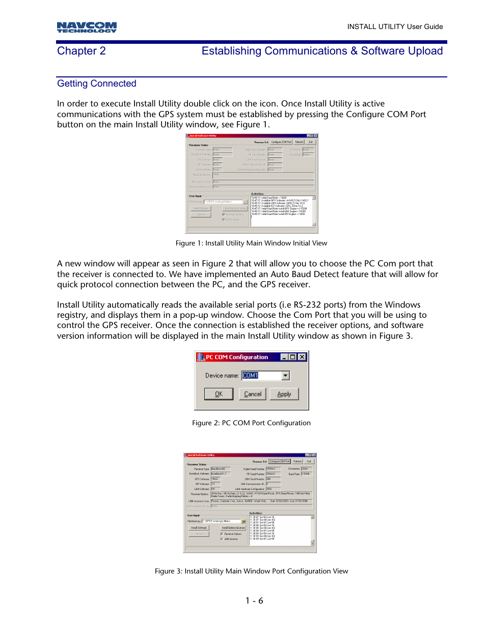 Getting connected, Figure 1: install utility main window initial view, Figure 2: pc com port configuration | NavCom StarUtil Rev.B User Manual | Page 6 / 8