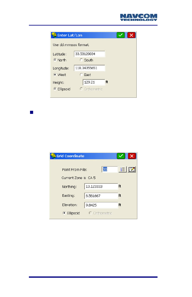 Figure 115: enter lat/lon window, Figure 116: grid coordinate window | NavCom SF-2040 Rev.C User Manual | Page 168 / 178