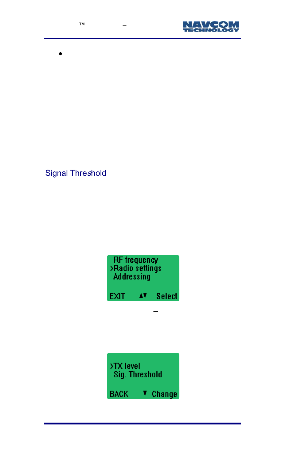 Signal thre s hold, Figure 72: main menu, Radio settings | Figure 73: sig. threshold option | NavCom LAND-PAK Rev.E User Manual | Page 116 / 156