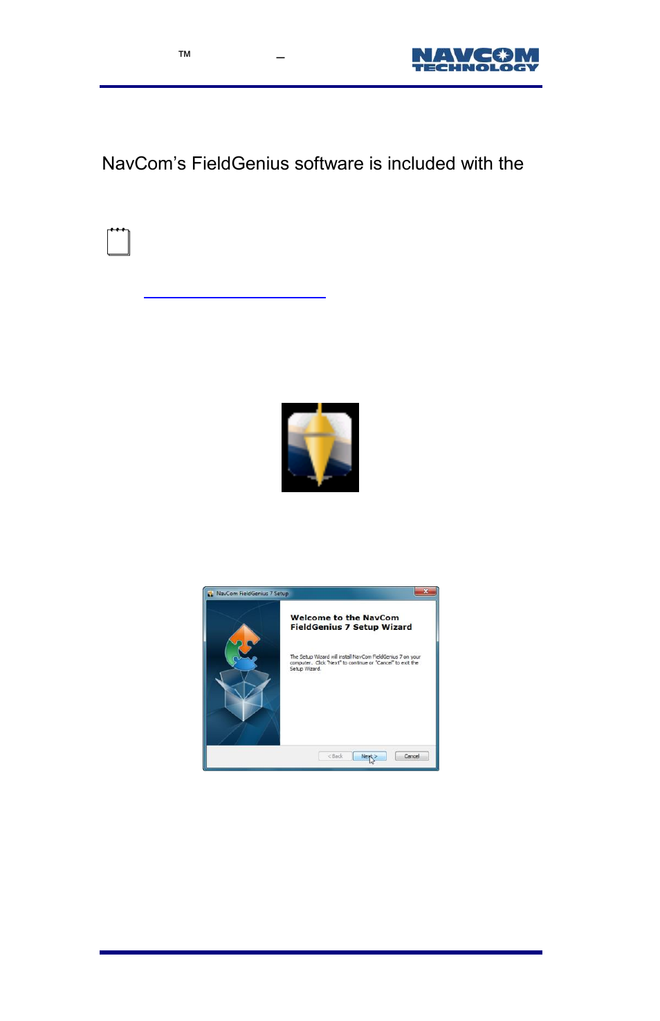 Installation, Figure 25: navcom fieldgenius icon, Figure 26: navcom fieldgenius setup wizard | NavCom LAND-PAK Rev.E User Manual | Page 68 / 156