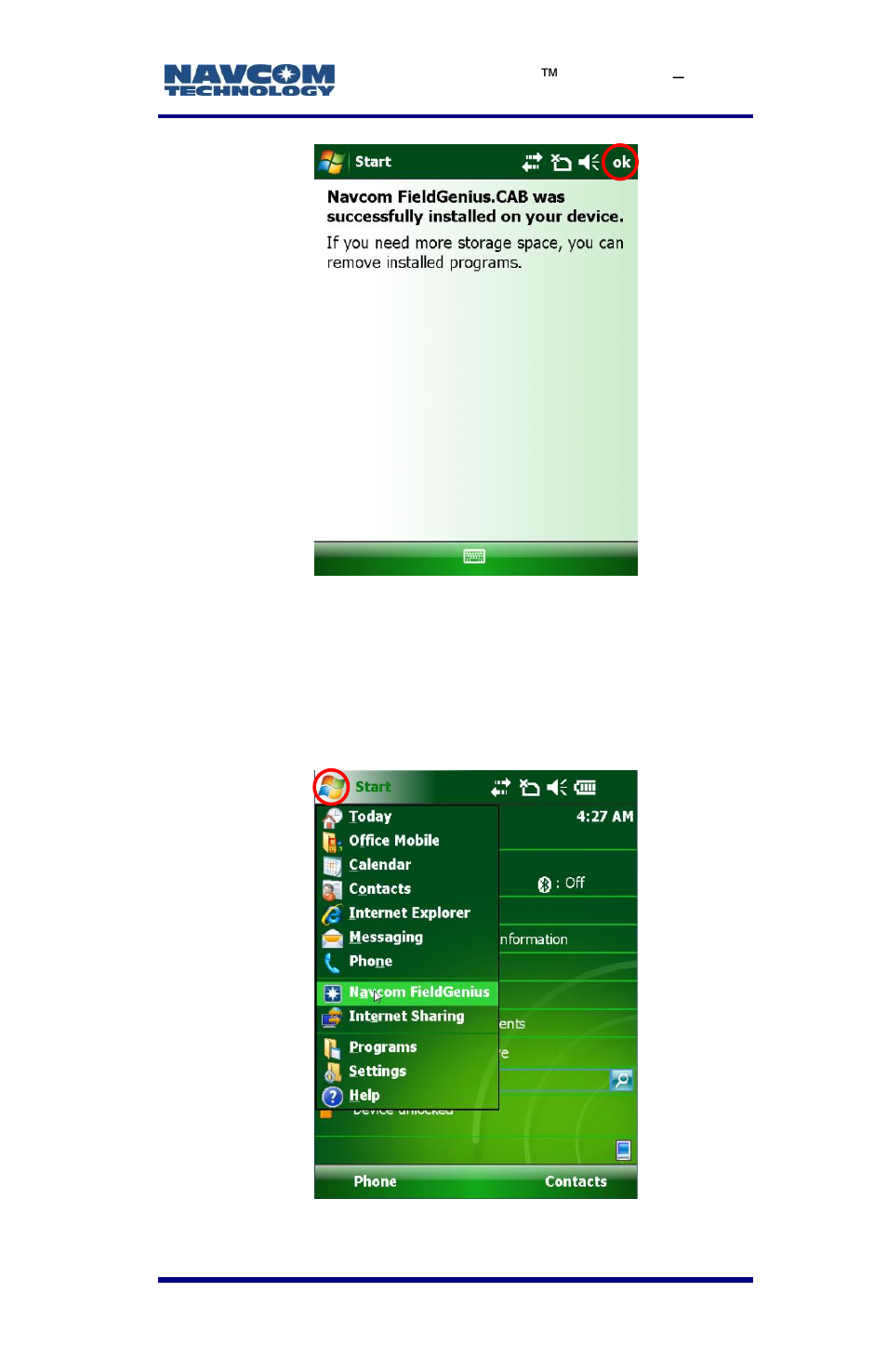 Figure 32: fieldgenius cab installed screen, Figure 33: windows mobile today screen | NavCom LAND-PAK Rev.E User Manual | Page 71 / 156