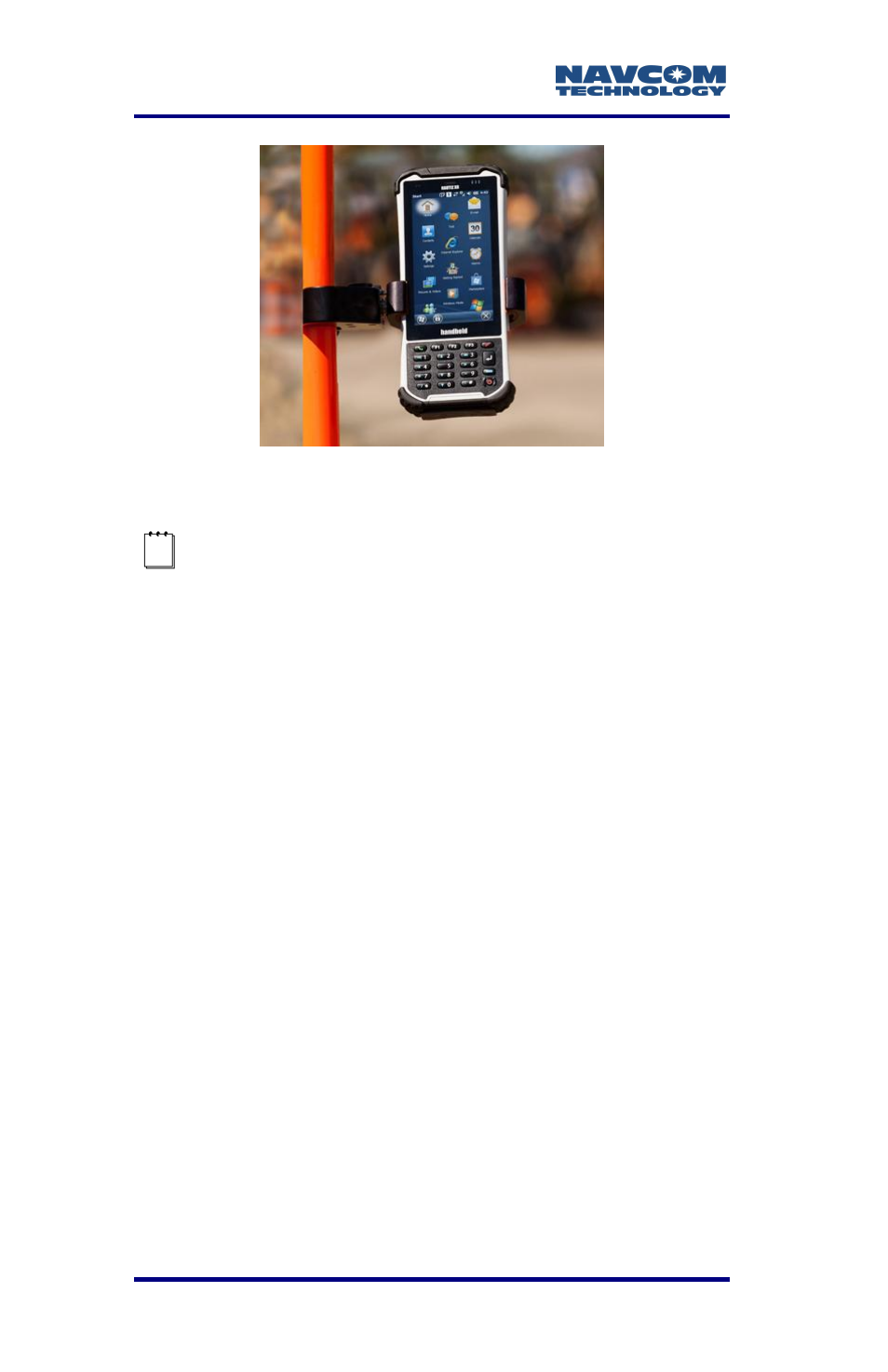 Figure 6: nautiz x8 mounted on the pole clamp | NavCom LAND-PAK Rev.F User Manual | Page 34 / 159