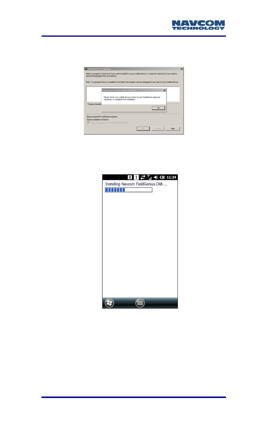 Figure 29: application downloading complete prompt, Figure 30: fieldgenius cab screen | NavCom LAND-PAK Rev.F User Manual | Page 72 / 159
