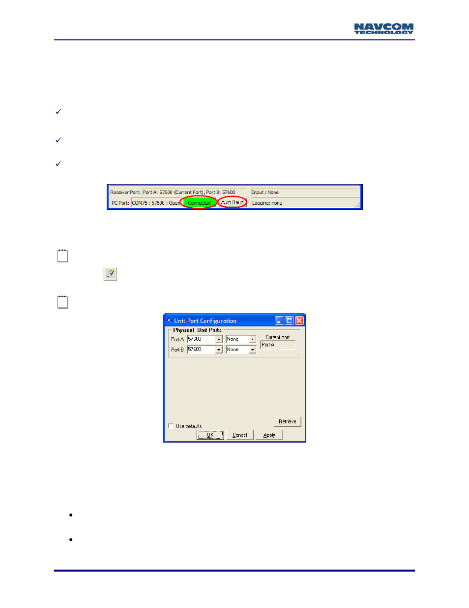 Configure baud rate of receiver ports, Figure 3: status bar, Figure 4: unit port configuration window | Rts (see figure 4) | NavCom StarUtil-2110 Rev.B User Manual | Page 16 / 85