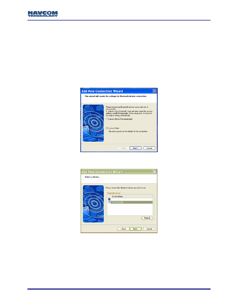 C examples of bluetooth software setup, Internal bluetooth device software setup, Configure a virtual com port for bluetooth | Examples of bluetooth software setup, Figure 65: add new connection wizard, Figure 66: select a bluetooth device, Refer to, Appendix c examples of bluetooth software setup | NavCom StarUtil-2110 Rev.B User Manual | Page 75 / 85