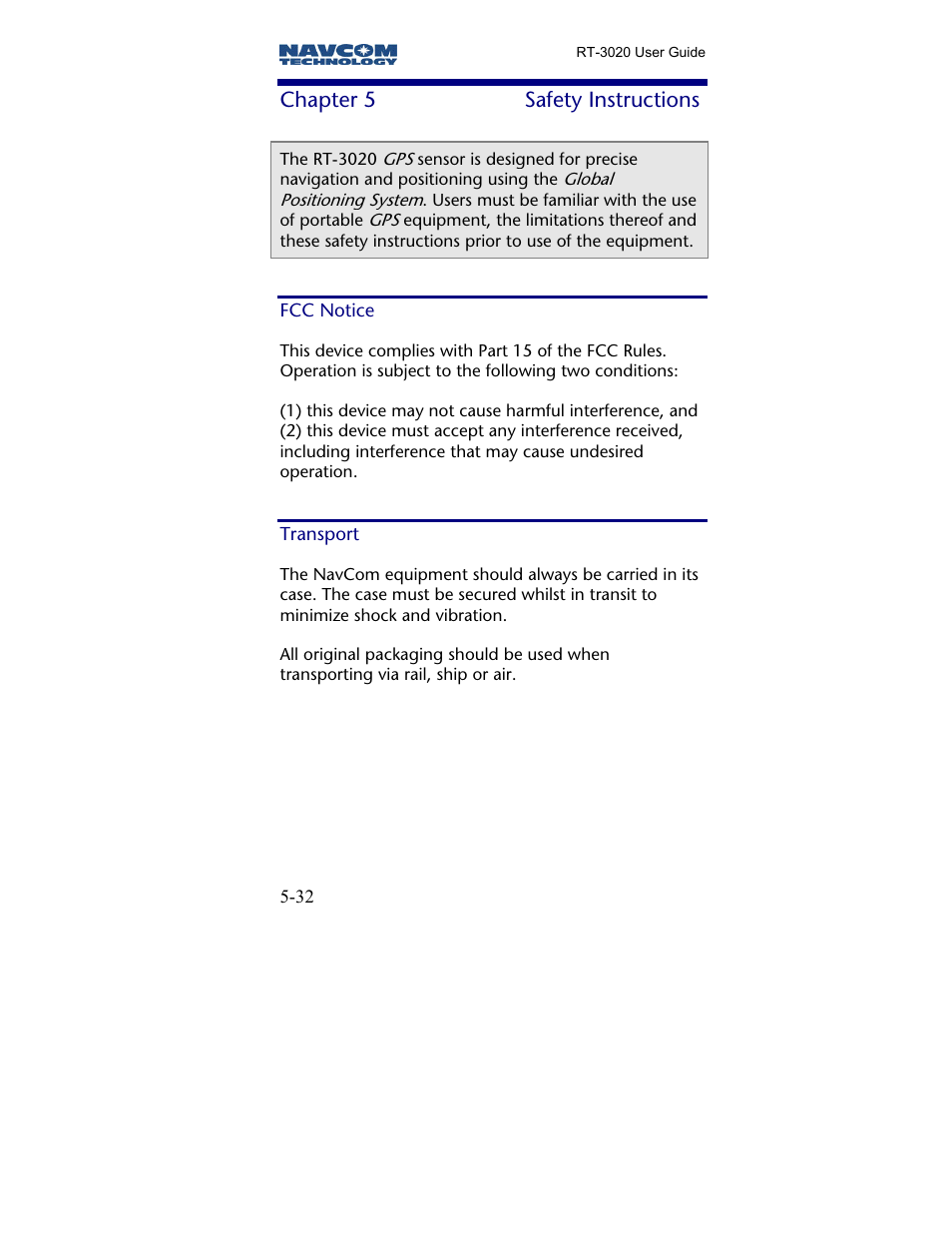 Chapter 5 safety instructions, Fcc notice, Transport | Chapter 5, Safety instructions | NavCom RT-3020 Rev.A User Manual | Page 34 / 56